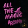 All the Magic - Arcana icon