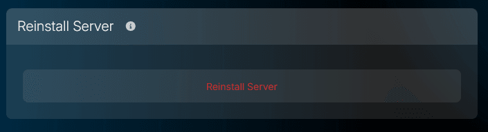 The Reinstall Server button under Advanced > Server Actions
