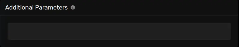 The "Additional Parameters" modal with blank default value, located on the Startup parameters page of the server page.