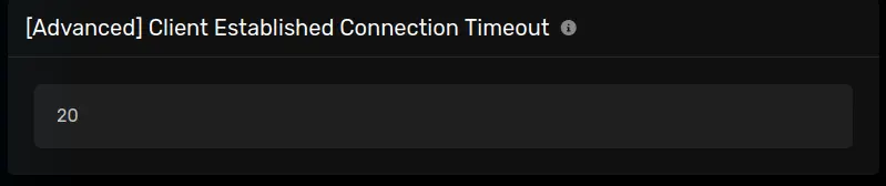 The "[Advanced] Client Established Connection Timeout" panel with a default of 20, located on the Startup Parameters tab.