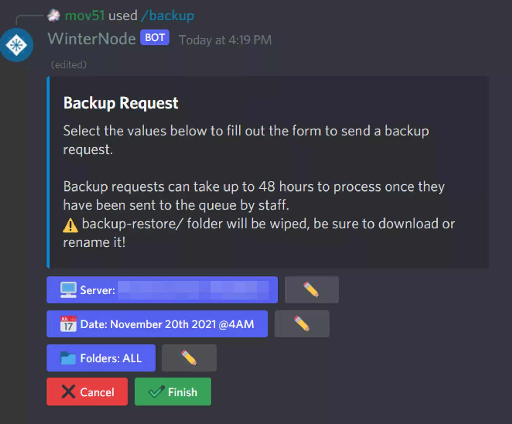 The WinterNode bot's Backup Request form showing that the backup form is complete and with 4 sets of buttons on the bottom showing the data that was entered in the form with paired edit buttons on the right and the final set being a cancel and submit button.